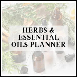 Herbs & Essential Oils Planner