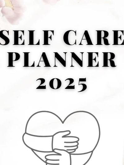 Self Care Planner 2025