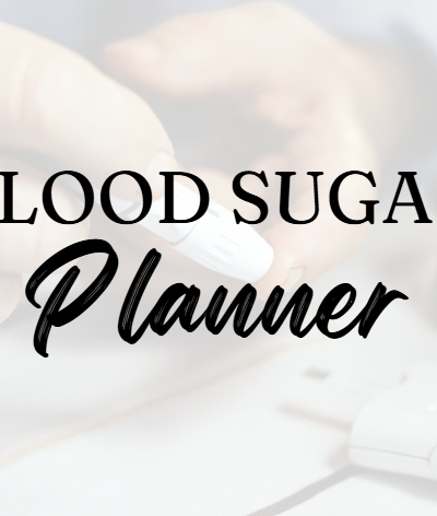 Blood Sugar Planner