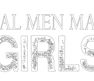 real men make girls,u