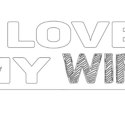 i love my wife