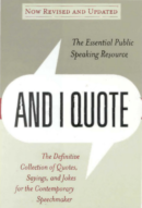And I Quote